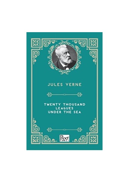 Twenty Thousand Leagues Under The Sea - Jules Verne