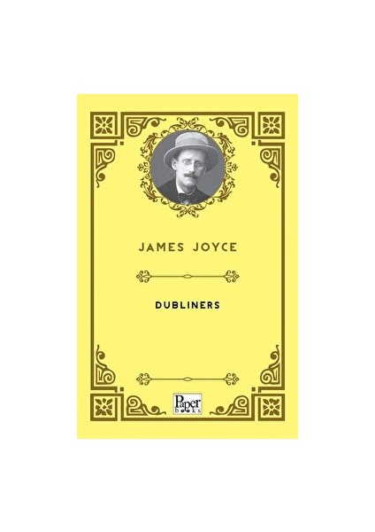 Dubliners - James Joyce