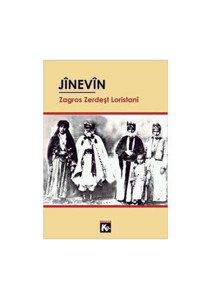 Jinevin - Zagros Zerdeşt Loristani