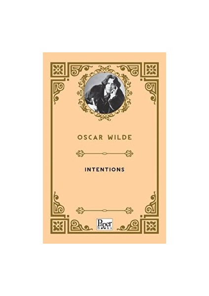 Intentions - Oscar Wilde