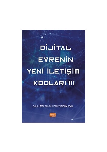 Dijital Evrenin Yeni Iletişim Kodları Iıı