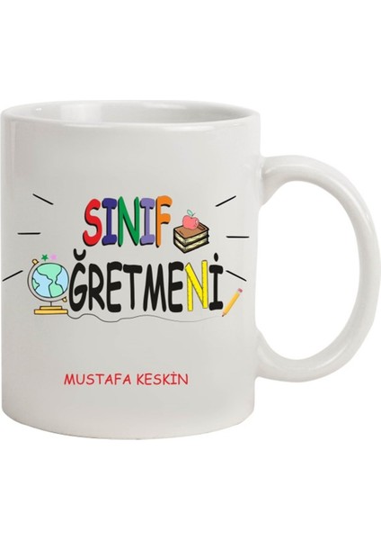 Sınıf Öğretmeni Isme Özel Kupa Bardak