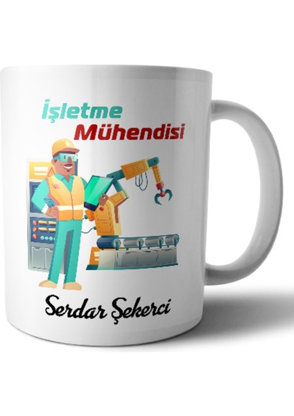 Işletme Mühendisi Isme Özel Meslek Kupa Bardak