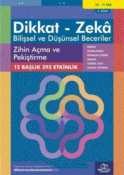 Dikkat Zeka - Bilişsel ve Düşünsel Beceriler 10-11 Yaş Zihin Açma ve Pekiştirme