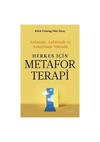 Herkes Için Metafor Terapi - Pelin Öztaş