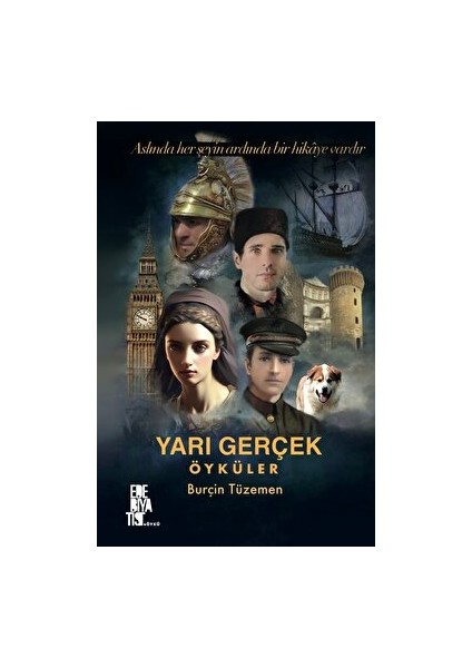Yarı Gerçek Öyküler - Burçin Tüzemen