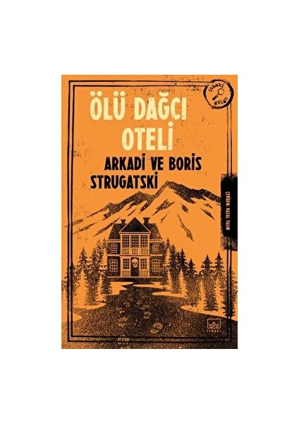 Ölü Dağcı Oteli - Arkadi Strugatski