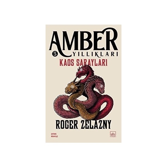Kaos Sarayları - Amber Yıllıkları 5 - Roger Zelazny