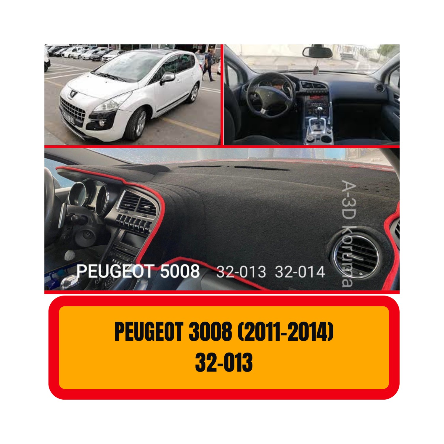 A3d Torpido Koruma Peugeot 3008 5008 2011 2014 Ön Göğüs Fiyatı