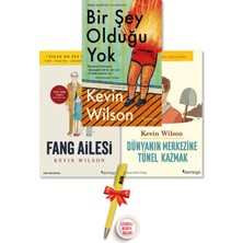 Fang Ailesi - Dünyanın Merkezine Tünel Kazmak - Bir Şey Olduğu Yok - 3 Kitap - Kevin Wilson + Alfa Kalem