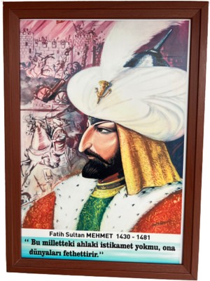 Ony Yapım Çerçeveli Türk Büyükleri Fatih Sultan Mehmet Tablosu