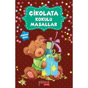 Çikolata Kokulu Masallar
