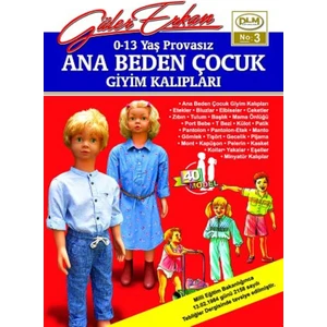 Dilem Yayınevi Güler Erkan  0-13 Pravasız Ana Beden Çocuk Giyim Kalıpları No: 3
