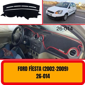 A3D Torpido Koruma Ford Fiesta 2002-2009 Ön Göğüs / Panel /  Torpido Koruması - Kılıfı - Halısı