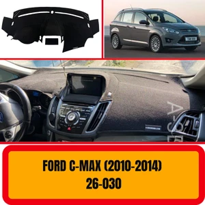 A3D Torpido Koruma Ford C-Max 2010-2014 Ön Göğüs / Panel /  Torpido Koruması - Kılıfı - Halısı