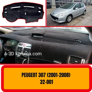 A3D Torpido Koruma Peugeot 307 2001-2008 Ön Göğüs / Panel /  Torpido Koruması - Kılıfı - Halısı