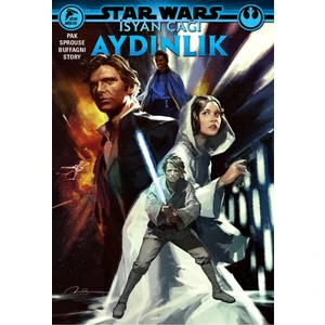 Star Wars: Isyan Çağı Aydınlık - Greg Pak