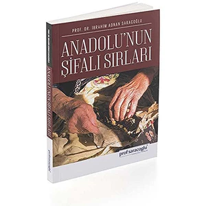 Anadolu'nun Şifalı Sırları