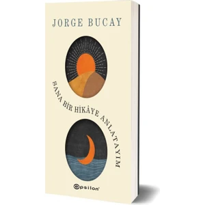 Sana Bir Hikaye Anlatayım - Jorge Bucay