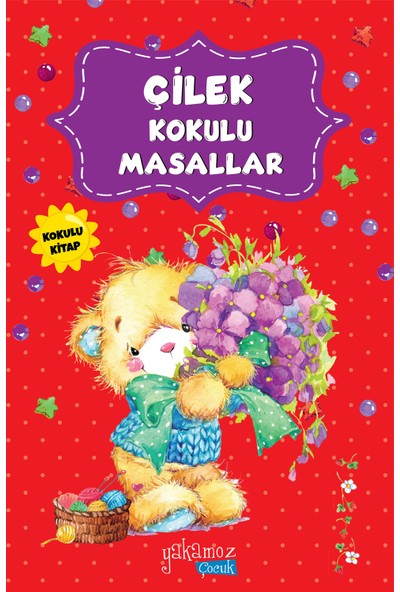 Çilek Kokulu Masallar-Kolektif