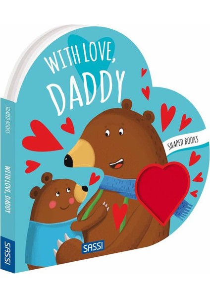With Love Daddy - Shaped Board Book