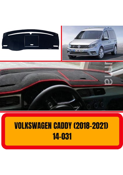 Volkswagen Caddy 2018-2021 Ön Göğüs / Panel / Torpido Koruması - Kılıfı - Halısı