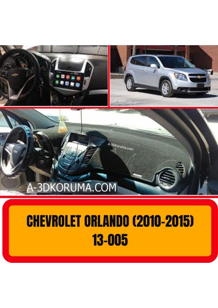 Chevrolet Orlando 2010-2015 Ön Göğüs / Panel / Torpido Koruması - Kılıfı - Halısı