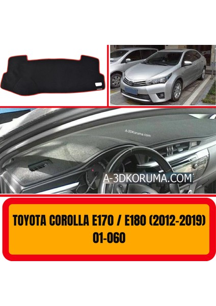 Toyota Corolla E170/E180 2012-2019 Ön Göğüs / Panel / Torpido Koruması - Kılıfı - Halısı