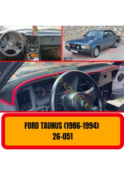 Ford Taunus ( 1986 - 1994 ) Ön Göğüs / Panel / Torpido Koruması - Kılıfı - Halısı