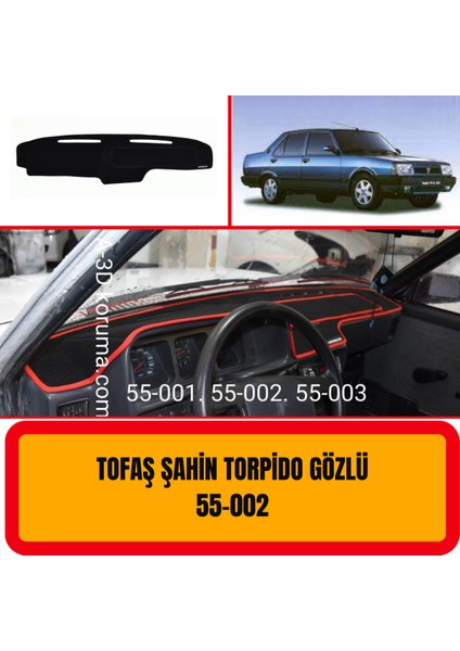 Tofaş Şahin Torpido Gözlü Ön Göğüs / Panel / Torpido Koruması - Kılıfı - Halısı