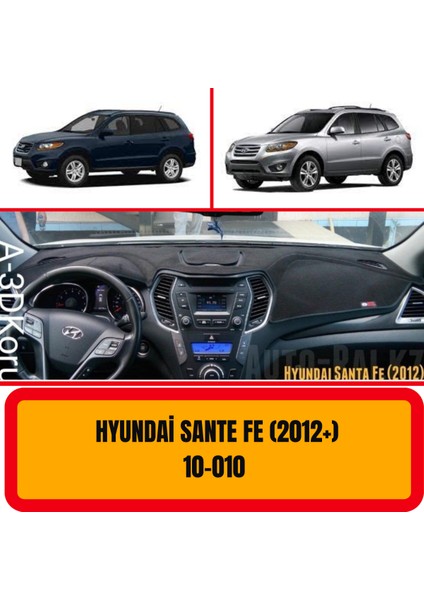 Hyundai Santa Fe 2012+ Ön Göğüs / Panel / Torpido Koruması - Kılıfı - Halısı- a3d -3d