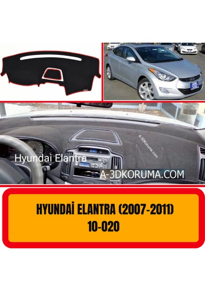 Hyundai Elantra 2007-2011 Ön Göğüs / Panel / Torpido Koruması - Kılıfı - Halısı