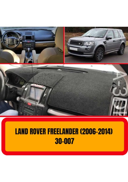 Land Rover Freelander 2006-2014 Ön Göğüs / Panel / Torpido Koruması - Kılıfı - Halısı