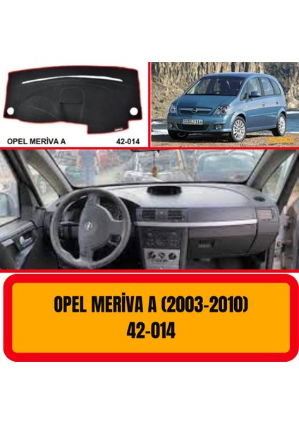 Opel Meriva A Ön Göğüs / Panel / Torpido Koruması - Kılıfı - Halısı