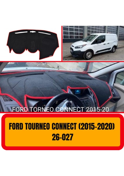 Ford Tourneo Connect (2013-2020) Küçük Ekran Ön Göğüs / Panel / Torpido Koruması - Kılıfı - Halısı