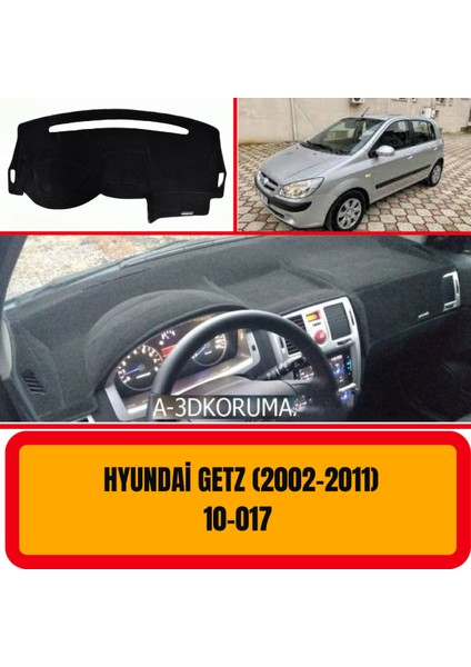 Hyundai Getz 2002-2011 Ön Göğüs / Panel / Torpido Koruması - Kılıfı - Halısı