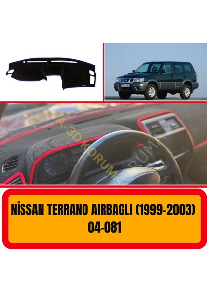 Nissanterrano (Airbagli) 1999-2003 Ön Göğüs / Panel / Torpido Koruması - Kılıfı - Halısı