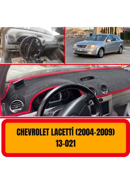 Chevrolet Lacetti 2004 - 2009 Torpido Koruma - Torpido Koruyucu - Kılıfı - Halısı - Örtüsü - Yedek parça - Otoaksesuar - Ön Gögüs - Panel