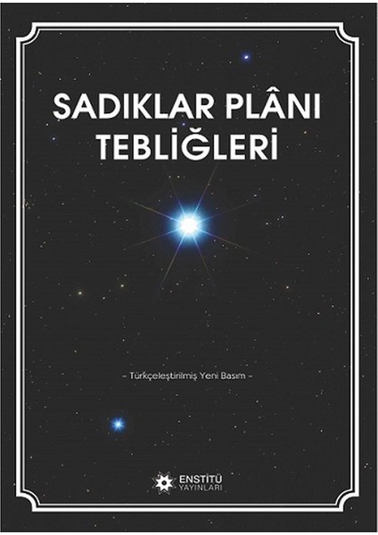 Sadıklar Planı Tebliğleri