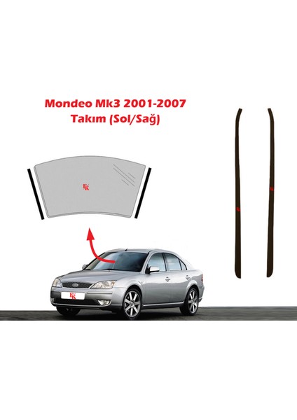 Ford Mondeo 3 Ön Cam Dış Direk Çıtası Sağ Sol Takım 2001-2007