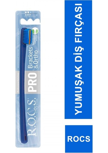 Diş Rocs Pro Brackets & Ortho Soft Diş Fırçası