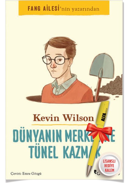 Fang Ailesi - Dünyanın Merkezine Tünel Kazmak - Bir Şey Olduğu Yok - 3 Kitap - Kevin Wilson + Alfa Kalem