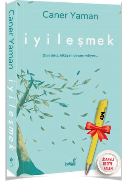 Iyileşmek (Caner Yaman) + Alfa Moda Lisanslı Kalem Hediye - Kitap