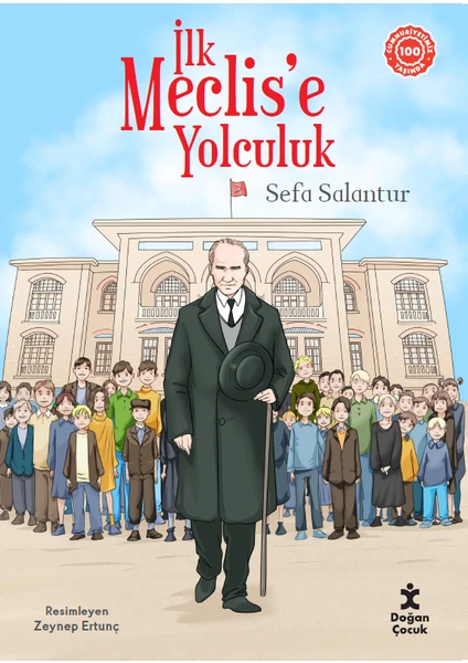 Ilk Meclise Yolculuk - Sefa Salantur