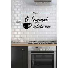 Ensa Design Içiyorsak Sebebi Var Ahşap Duvar Yazısı-Ahşap Duvar Dekoru-Ahşap TABLO-70X30CM