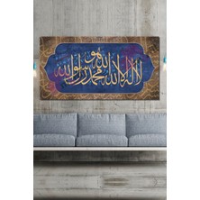 Morfil Sanat Atölyesi Kelimei Tevhid La Ilahe Illallah Muhammeden Resulullah Dini Hat Kanvas Tablo ( 7 Farklı Ölçü )