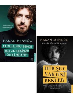 Mutluluğu Sende Bulan Senindir Ötesi Misafir - Her Şey Vaktini Bekler - 2 Kitap - Hakan Mengüç