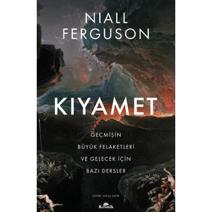 Kıyamet - Nial Ferguson