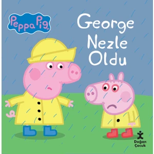 Peppa Pıg George Nezle  Oldu