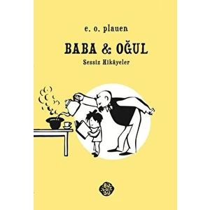 Baba ve Oğul- Sessiz Hikâyeler